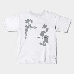 Joy of the Lord Kids T-Shirt